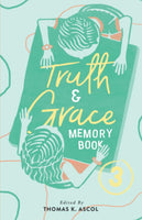 Truth and Grace: Book 3