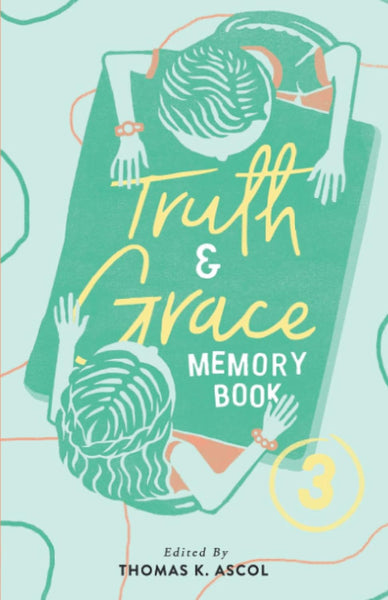 Truth and Grace: Book 3