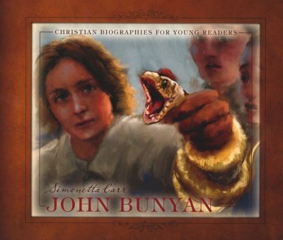 John Bunyan - Christian Biographies for Young Readers