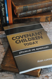 Covenant Children Today