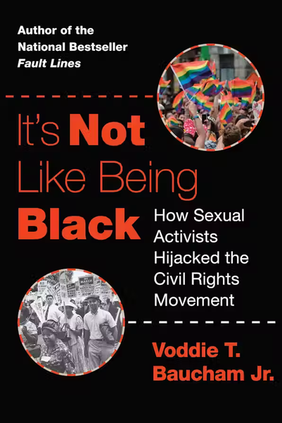 It's Not Like Being Black -- Voddie Baucham