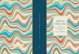 Milk for Little Ones: The Baptist Catechism for Kids (Hardcover)