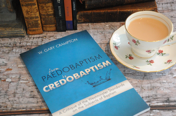 From Paedobaptism to Credobaptism