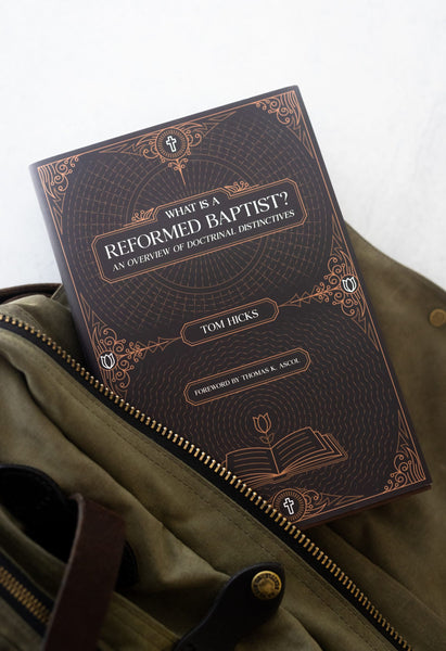 What is a Reformed Baptist?