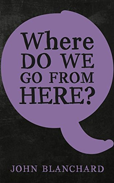 Where do we go from here? (Blanchard)