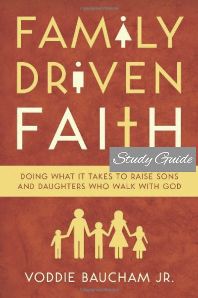 Family Driven Faith Study Guide (Download only)