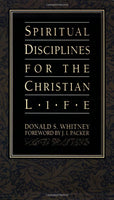 Spiritual Disciplines for the Christian Life